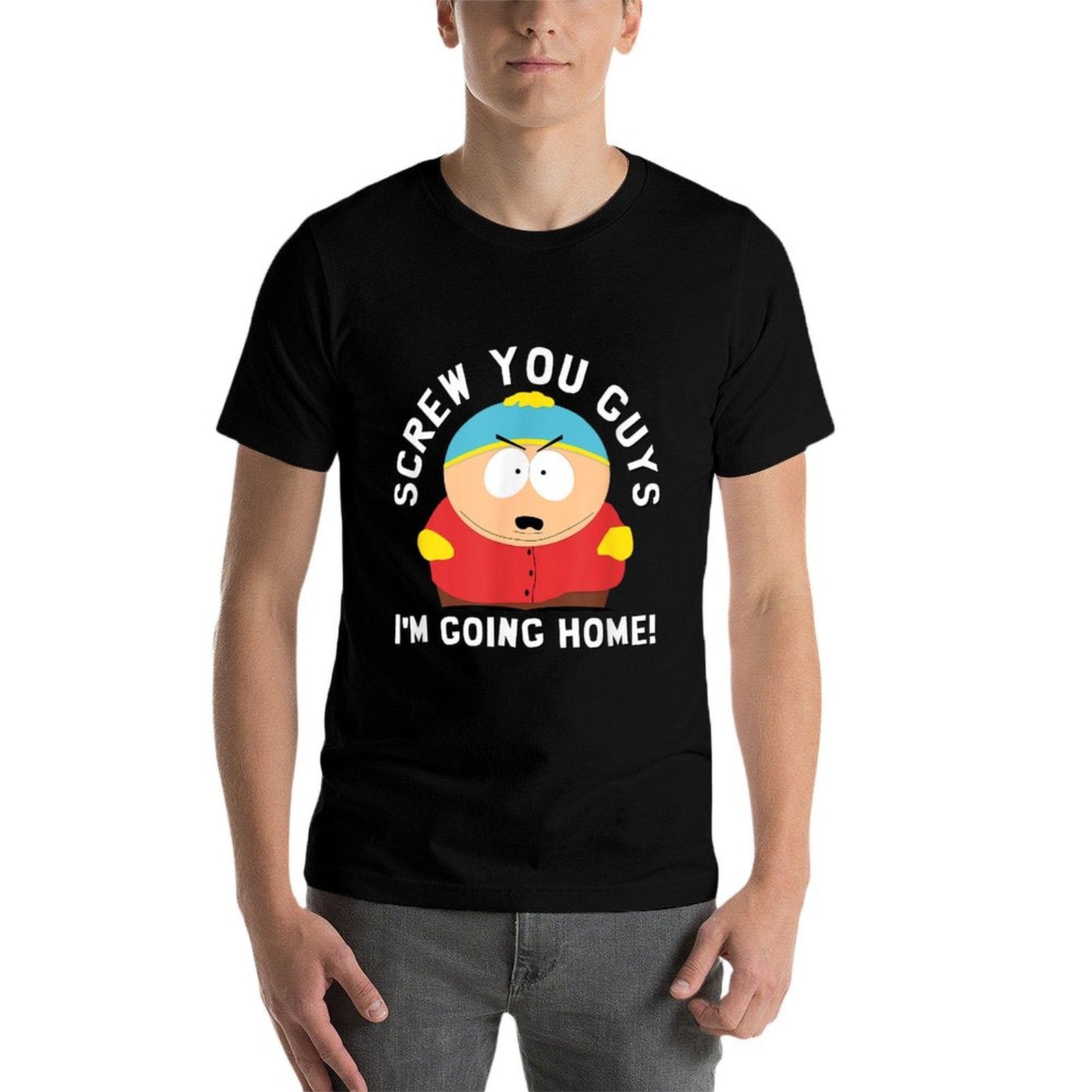 South Park SCREW YOU GUYS IM GOING HOME  Stretchy T-Shirt