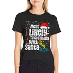 Most Likely to Go Fishing with Santa Fishing Funny Christmas  Eco-friendly Material T-Shirt