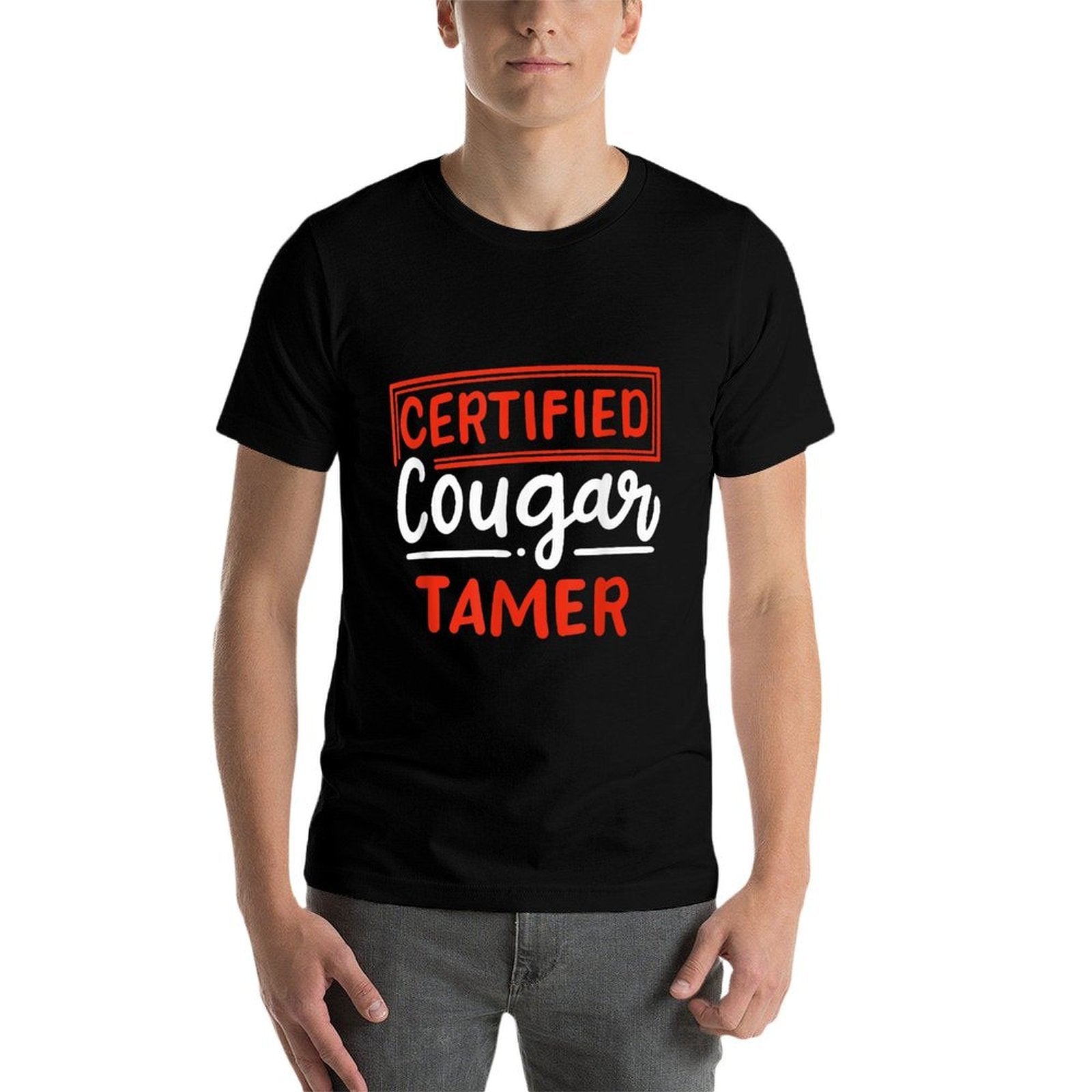 Certified Cougar Tamer for Cougar Hunter  Moisture-wicking T-Shirt