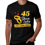 Celebrate 45 Years Of Marriage! 45th Wedding Anniversary  Rolled Sleeves T-Shirt