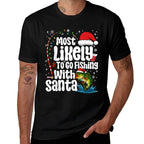 Most Likely to Go Fishing with Santa Fishing Funny Christmas  Eco-friendly Material T-Shirt