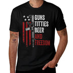 Guns Titties Beer  Freedom - Mens Funny Guns Drinking USA  Cotton T-Shirt