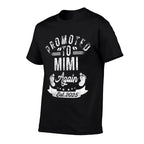 Promoted To Mimi Again EST 2025 Pregnancy Announcement  Versatile T-Shirt