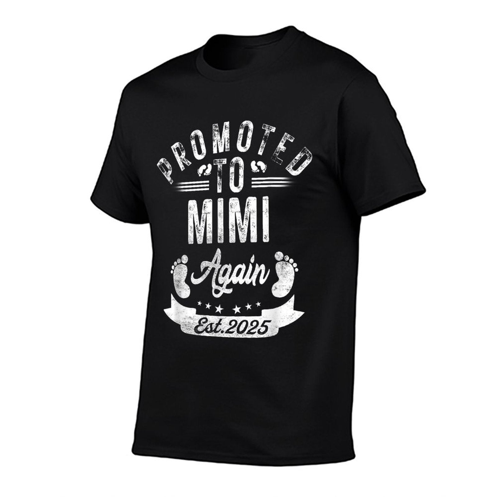 Promoted To Mimi Again EST 2025 Pregnancy Announcement  Versatile T-Shirt