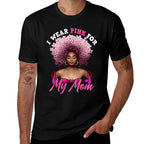 I Wear Pink for My Mom Breast Cancer Black Woman Melanin  Slim-fit Cut T-Shirt