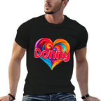 I Heart Love Donny First Name Tshirt Colorful Named  Polyester Blend T-Shirt