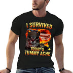 Tummy Ache Survivor Cat Meme Funny Saying Cats Animals Men Women Kids  Durable T-Shirt