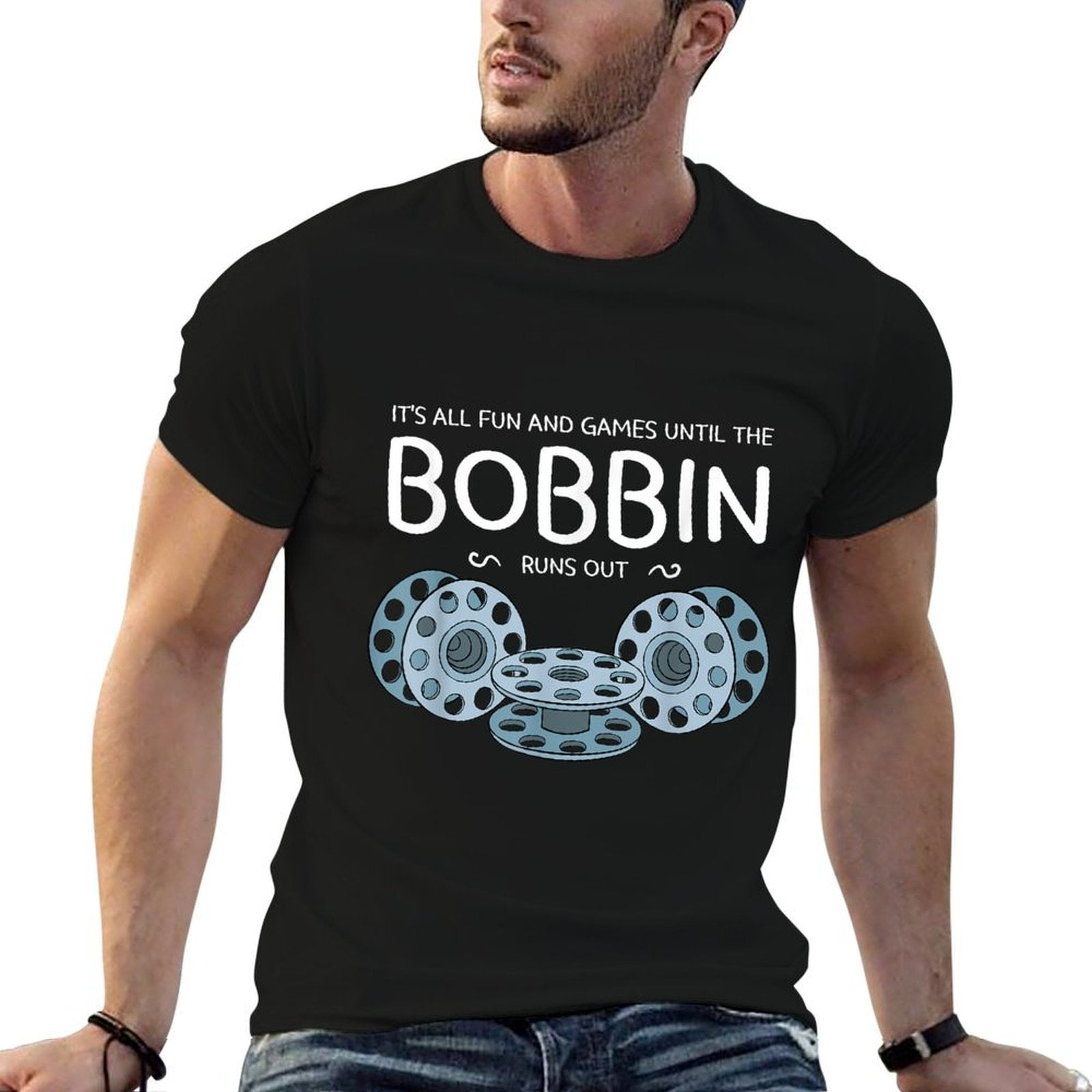 Its All Fun And Games Until The Bobbin Runs Out Sewing Gift  Vintage-inspired T-Shirt