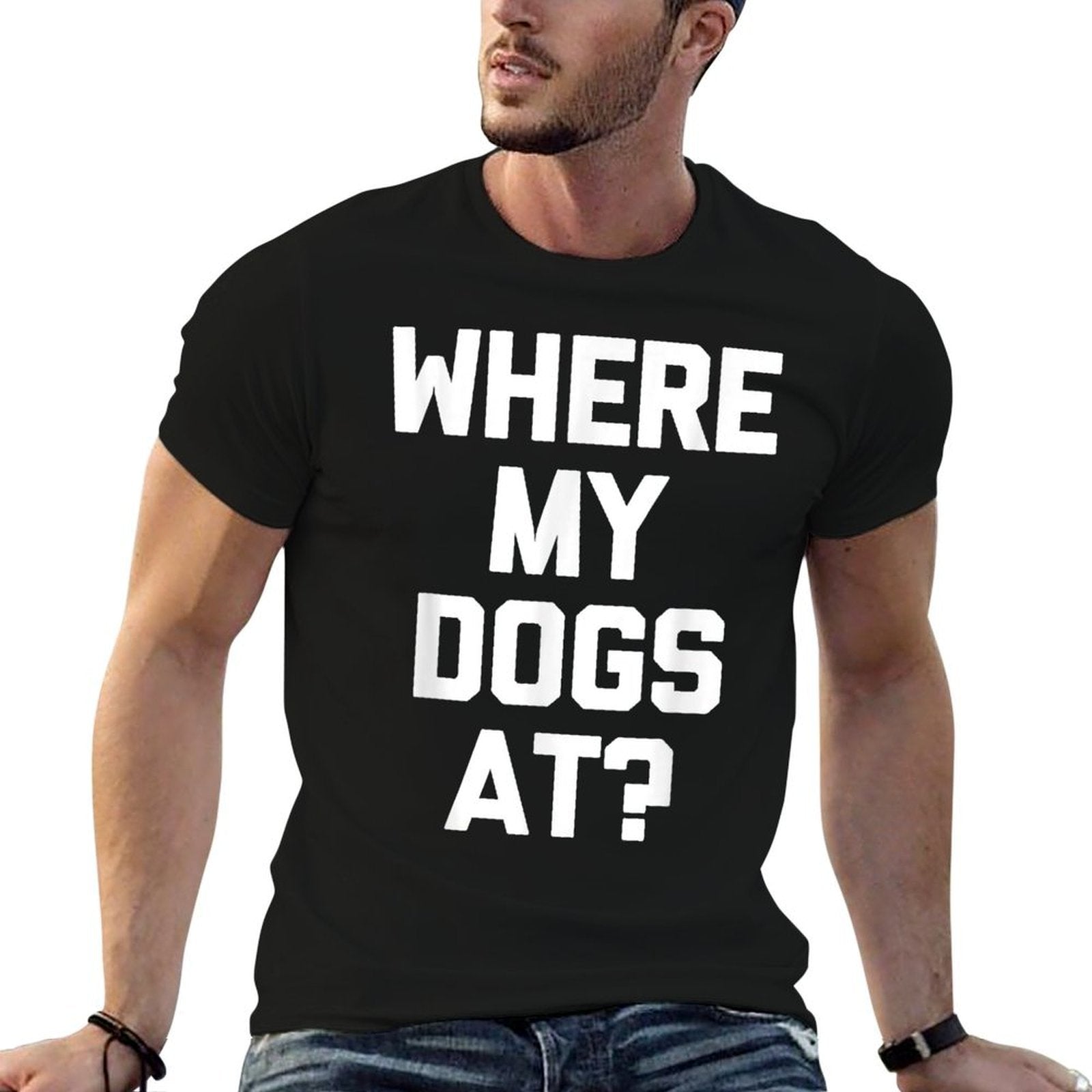 Where My Dogs At - Funny Dog Owner Dog Lover Cute Cool Dog for Men Women Kids  Polyester Blend T-Shirt