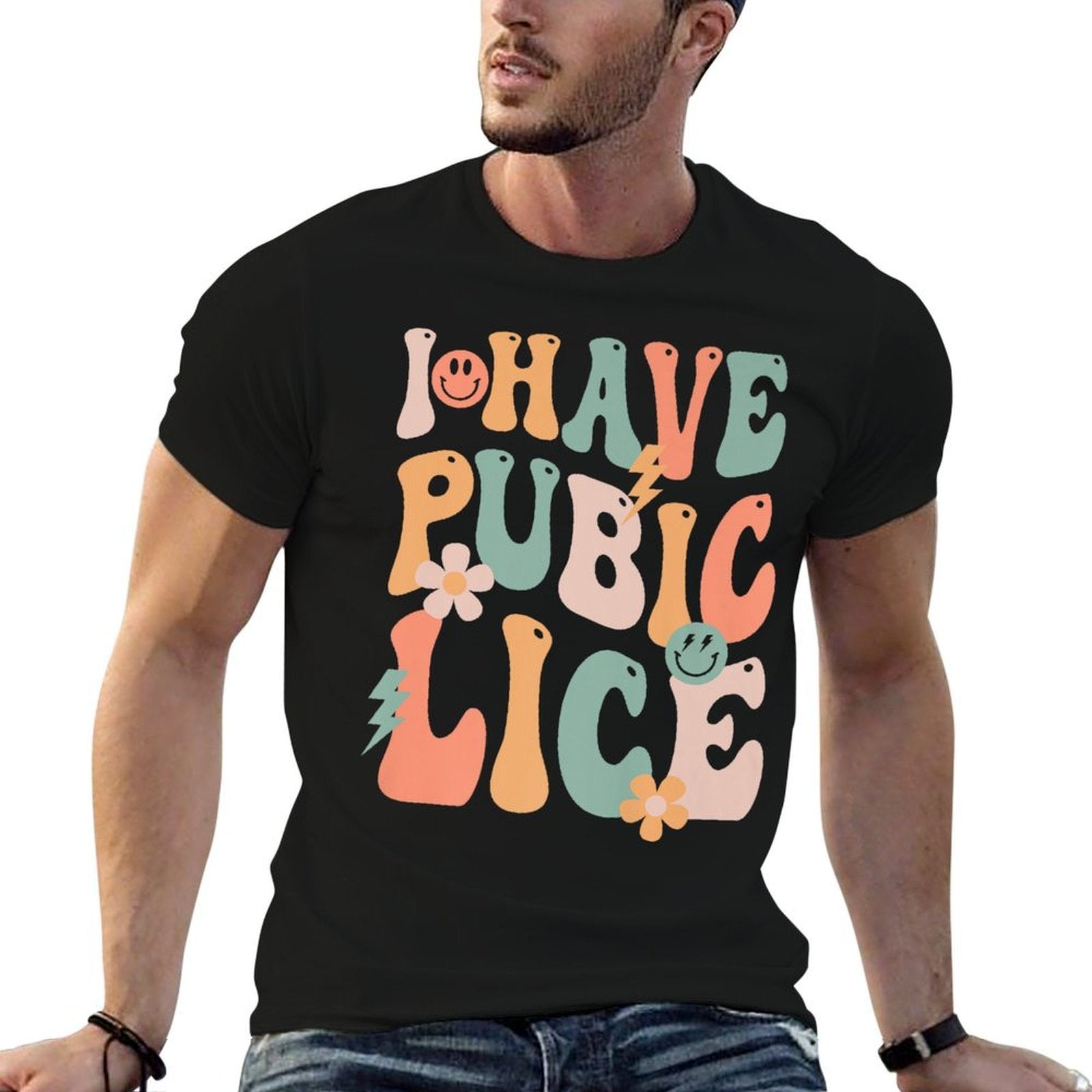 Funny I Have Pubic Lice Groovy Sarcastic Meme Premium  Slim-fit Cut T-Shirt