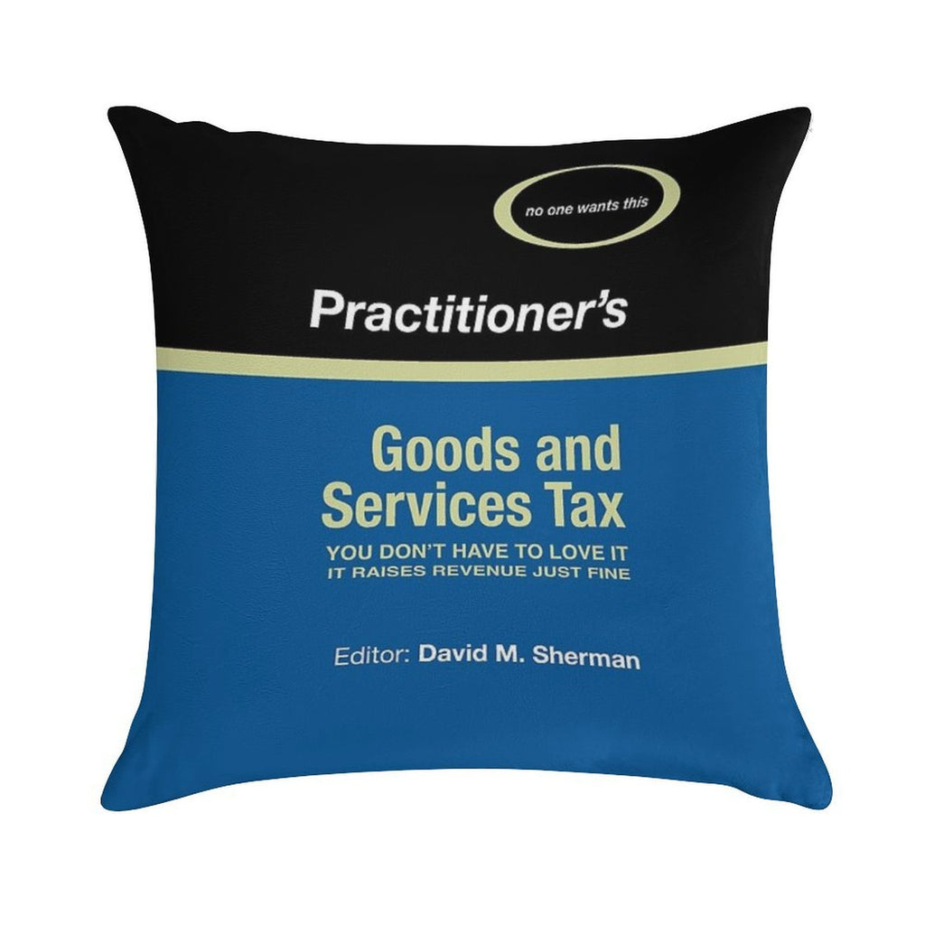 The Practitioners Goods And Services Tax, Annotated Soft Style Accent Throw Pillow