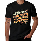15 Drinks Per Day Challenge Accepted Cruise Drink Package  Lightweight T-Shirt