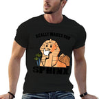 Really Makes You Sphinx - Egyptian Meme Funny  Easy-care T-Shirt
