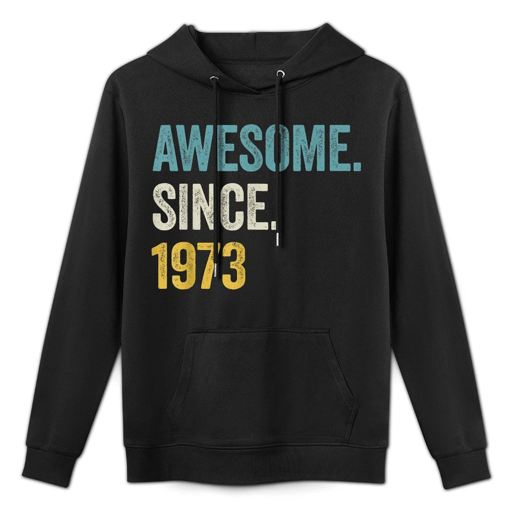 50 Years Old Awesome Since 1973 50th Birthday Moisture-Wicking Hoodie