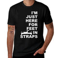 Im Just Here For Feet In Straps Pilates Lover Pilates  Slim-fit Cut T-Shirt
