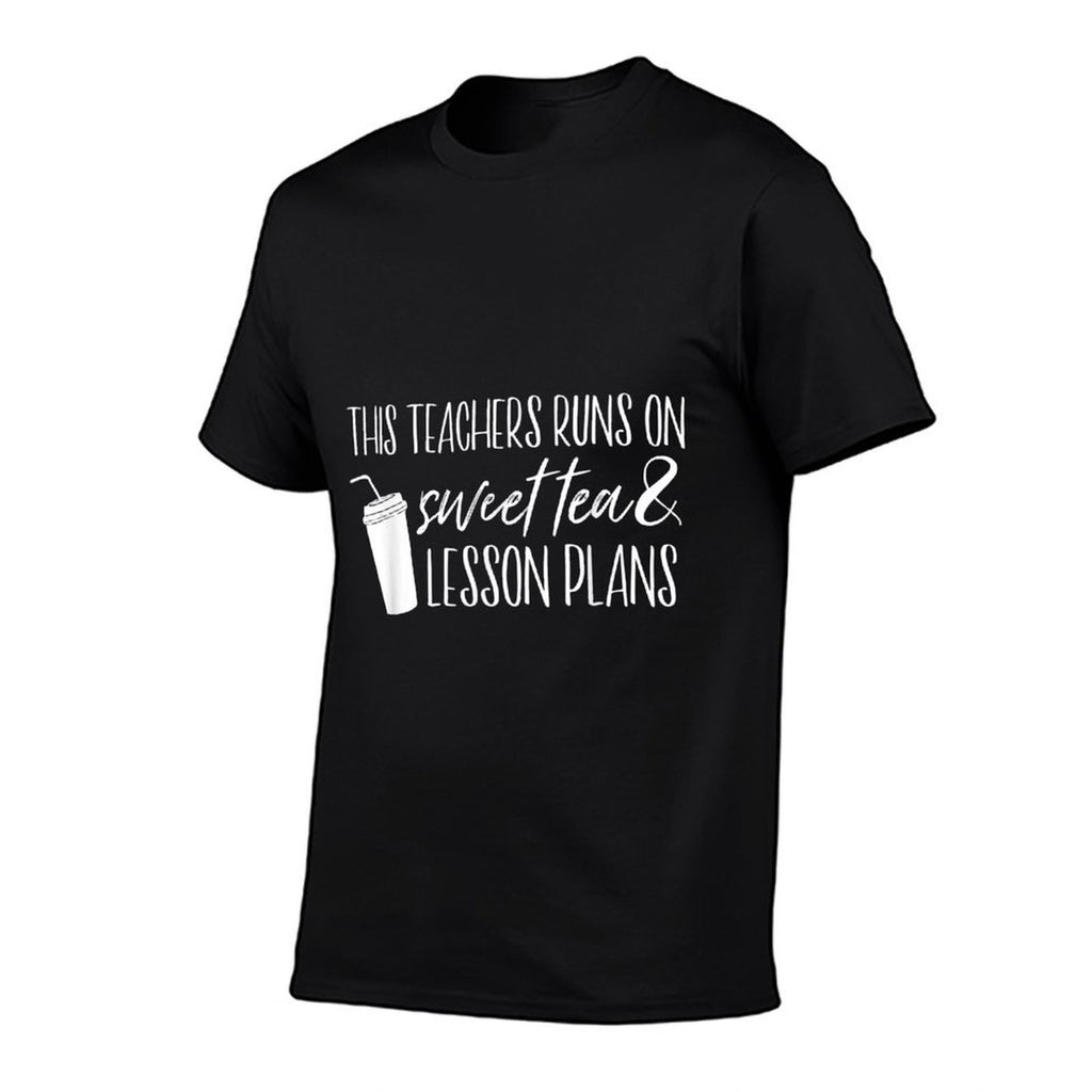 This Teacher Runs On Sweet Tea And Lesson Plans Gift for Men Women Kids  Easy-care T-Shirt