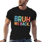 Bruh We Back Para Paraprofessional Funny School  Eco-friendly Material T-Shirt