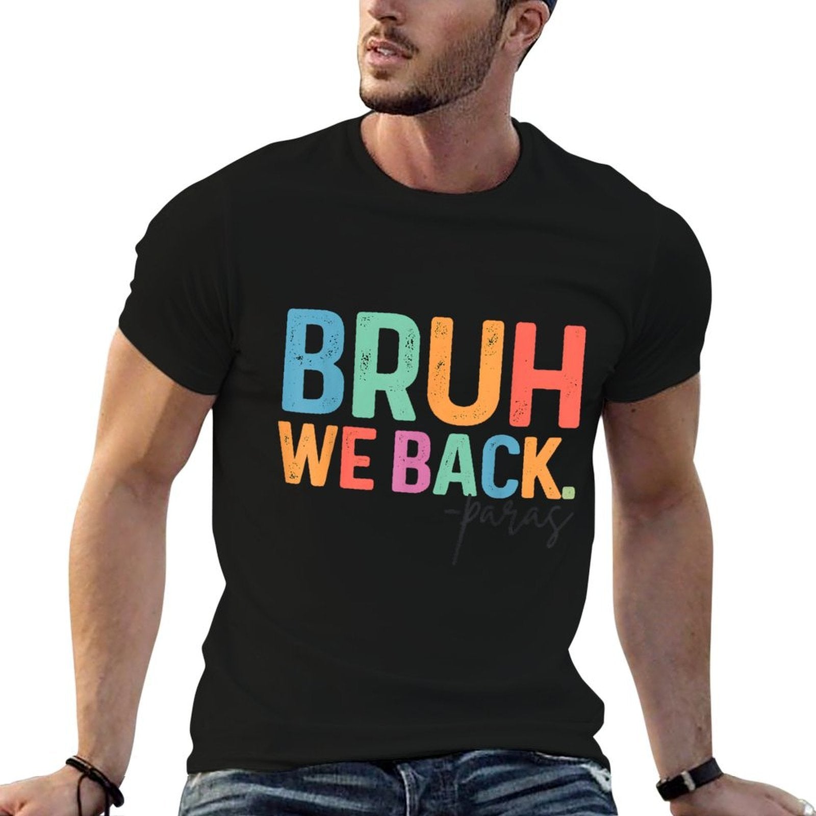 Bruh We Back Para Paraprofessional Funny School  Eco-friendly Material T-Shirt