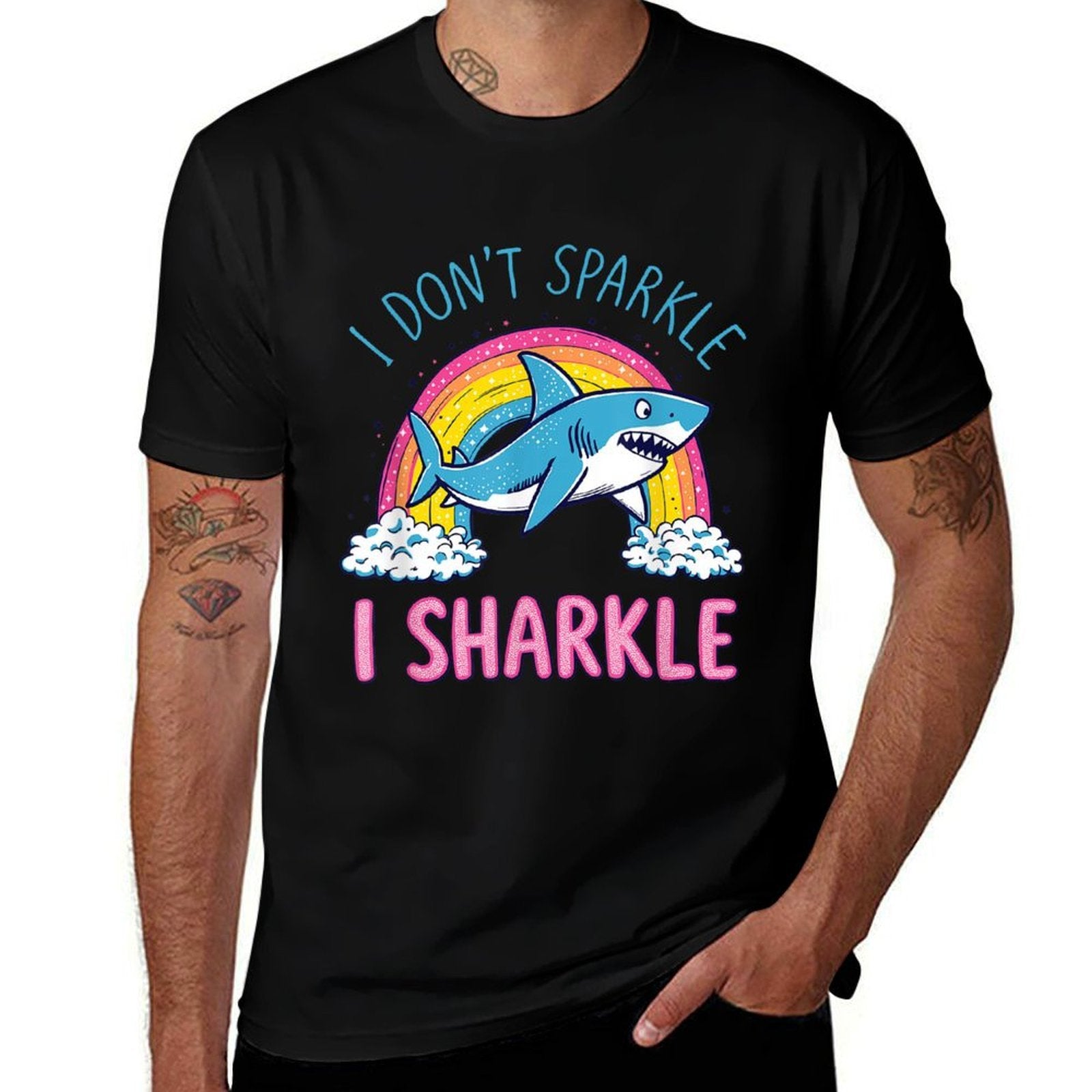 I Dont Sparkle I Sharkle Funny Shark Lovers Pun Rainbow  Wrinkle-resistant T-Shirt