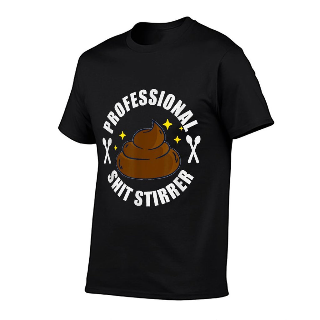 Shit Stirrer Professional - Poo Funny Trouble Maker  Classic T-Shirt