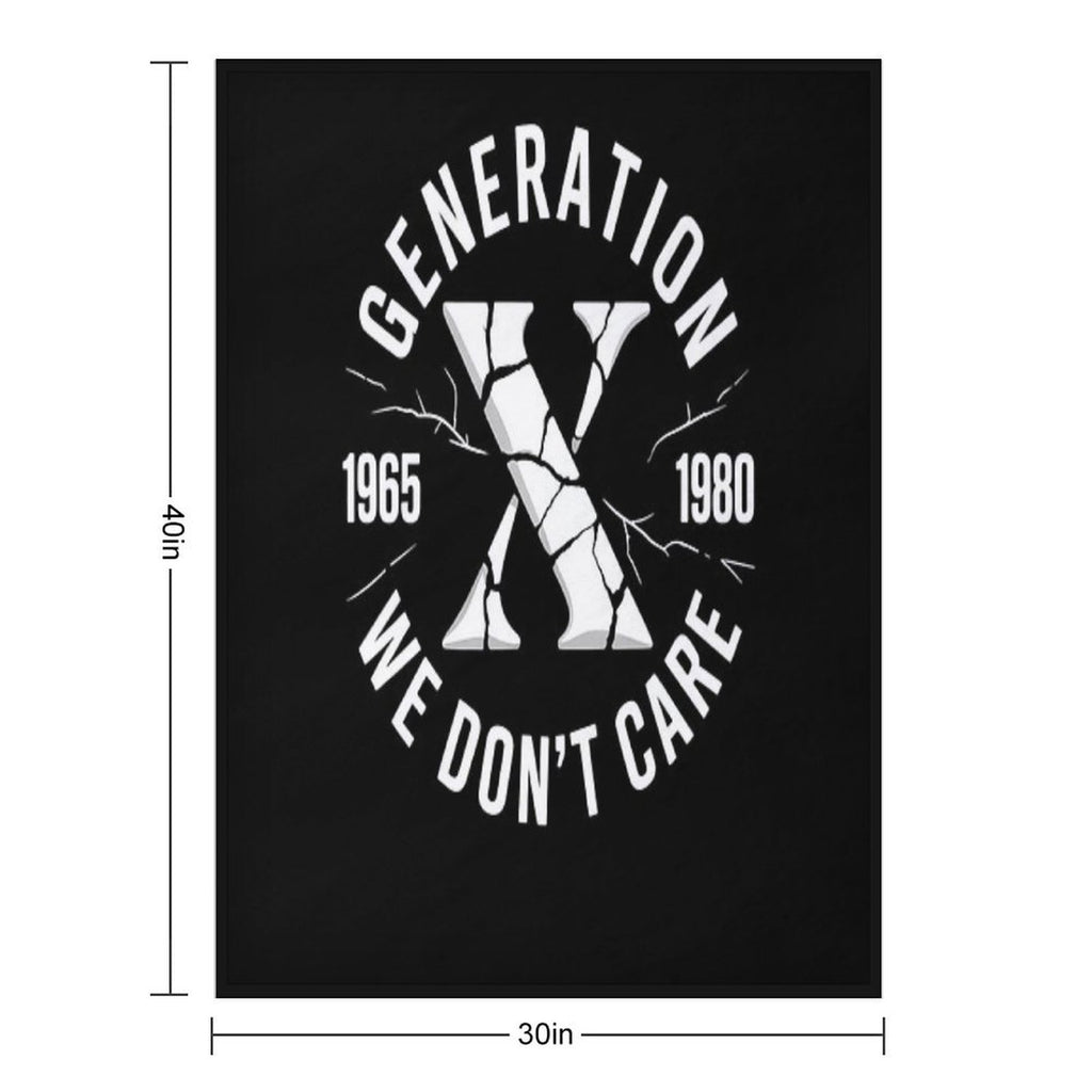 Generation X We Don't Care  Funny Gen-X Men Women Sustainable Throw Blanket
