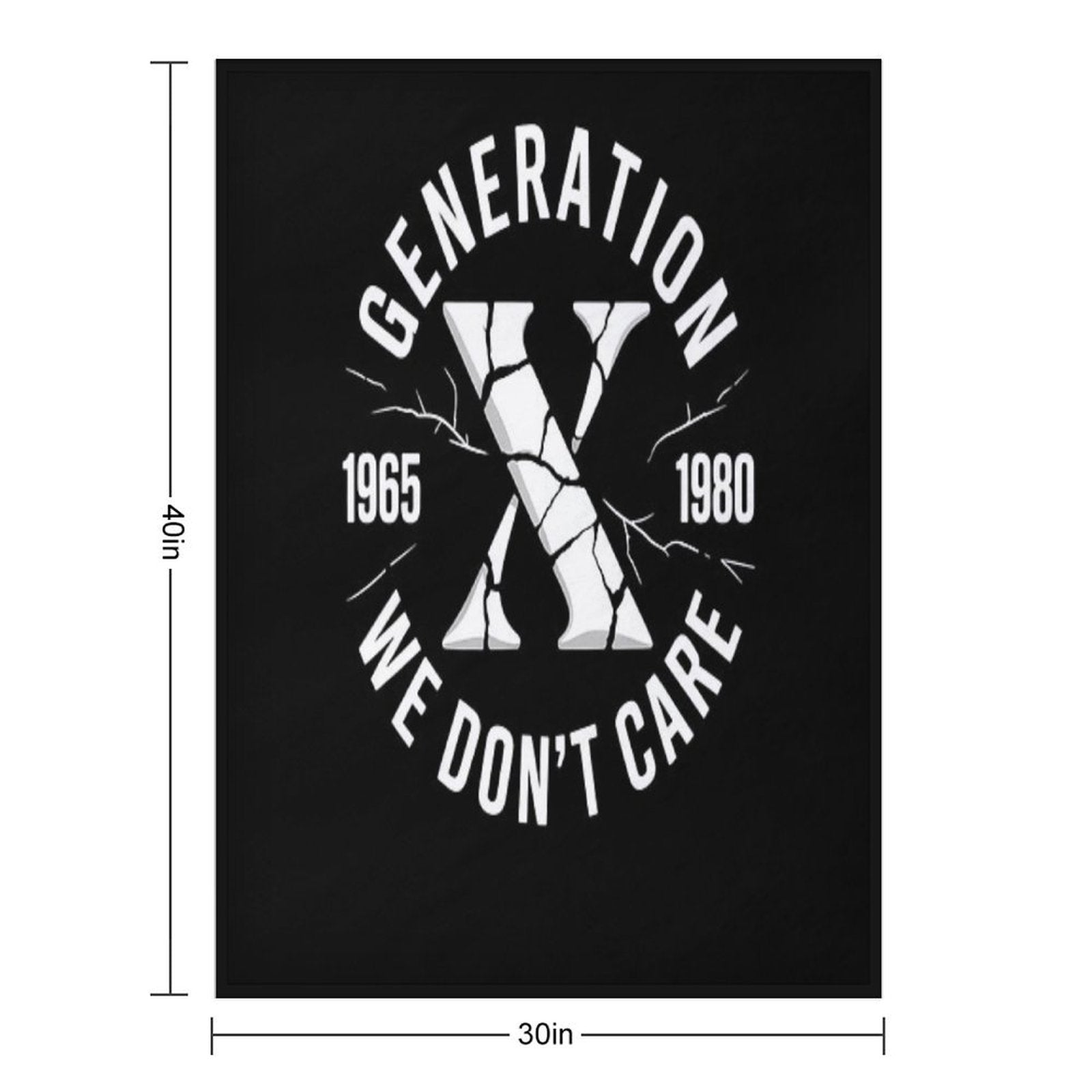 Generation X We Don't Care  Funny Gen-X Men Women Sustainable Throw Blanket