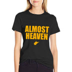 Almost Heaven, West Virginia  Polyester Blend T-Shirt