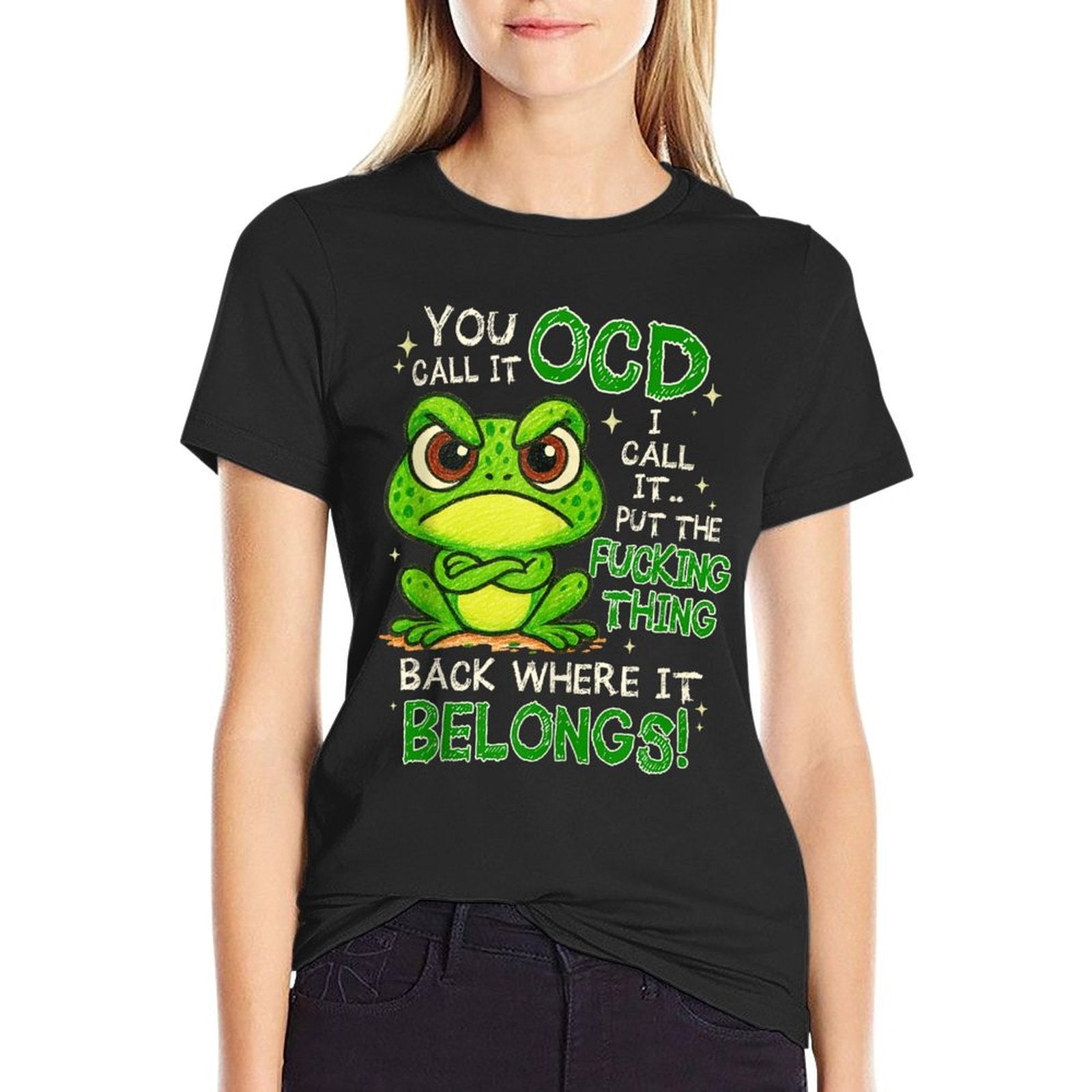 Cute Frog You Call It OCD I Call It  Summer-ready Fabric T-Shirt