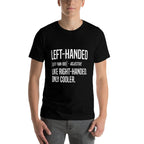 Lefty Funny Left Handed Definition  Wrinkle-resistant T-Shirt