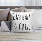 Baseball And Chill Soft Gift Ready Throw Pillow