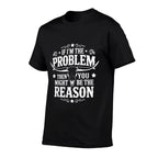 If Problem Vintage Then You Might Be Reason Cowboy Cowgirl  Versatile T-Shirt