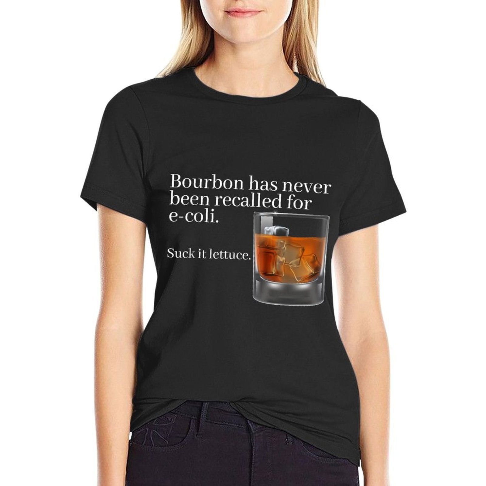 Bourbon Has Never Been Recalled for E-Coli - Funny Whiskey  Slim-fit Cut T-Shirt