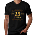 Funny 25 Years of Marriage 2000 25th Wedding Anniversary  Vintage-inspired T-Shirt