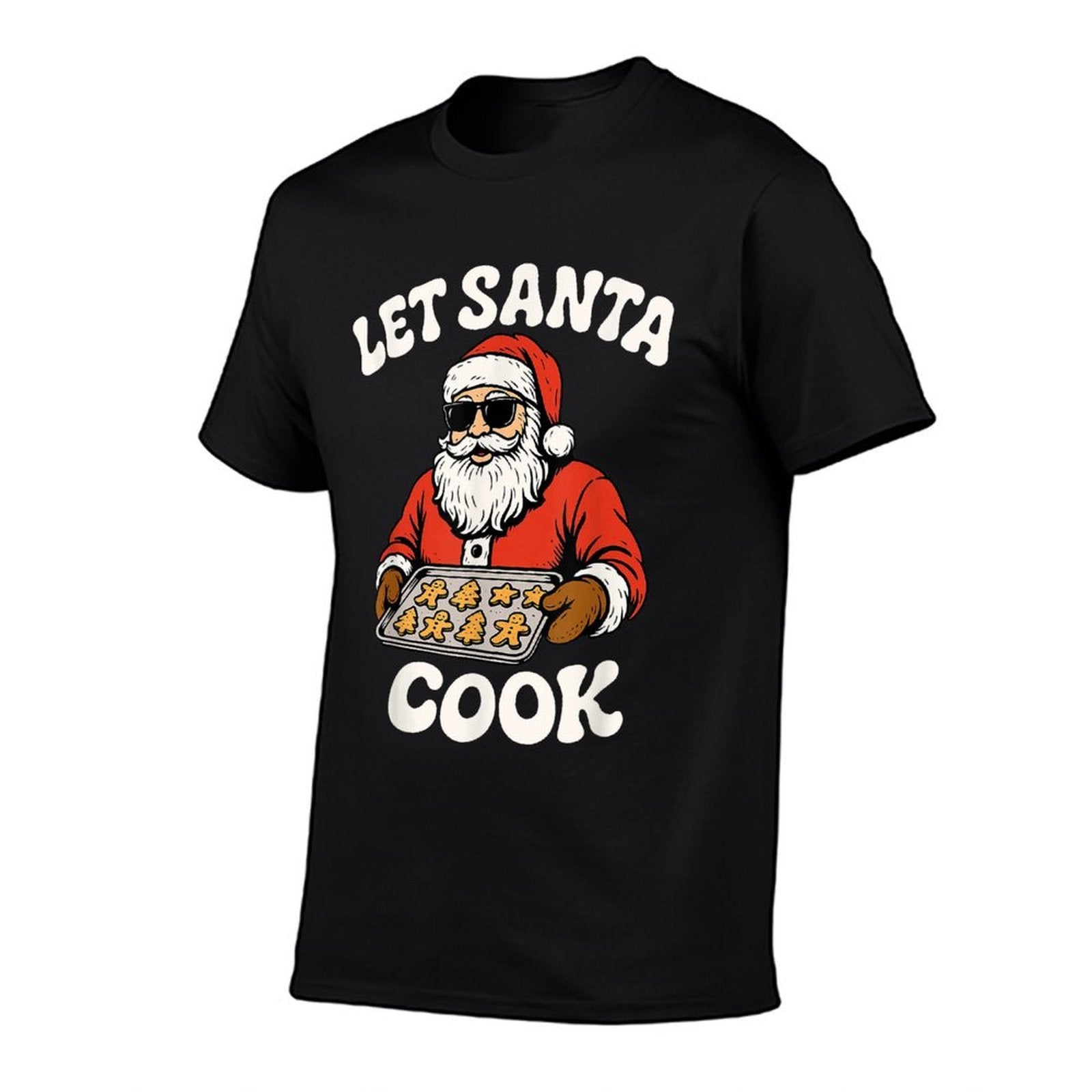 Let Santa Cook Funny Christmas Cookies Cool Holiday Rizz  Fade-proof Color T-Shirt