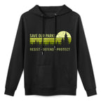 Vintage Save Our Parks Resist National Park Protect ALT US Moisture-Wicking Hoodie