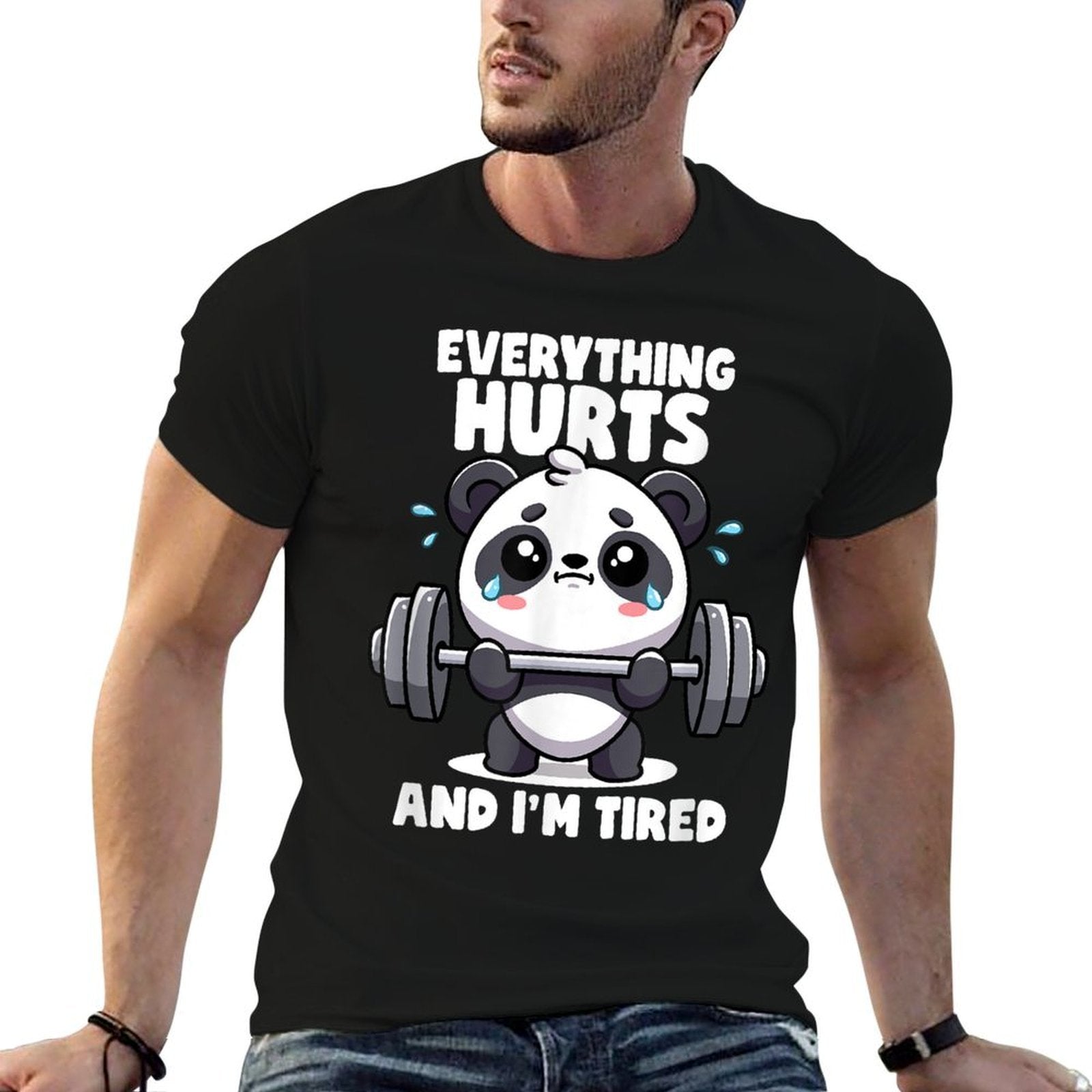 Everything Hurts And Im Tired Panda Lifting Gym Quotes Gym  Stretchy T-Shirt