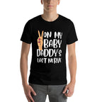 On My Baby Daddys Last Nerve Funny Groovy Peace Happy  Vintage-inspired T-Shirt