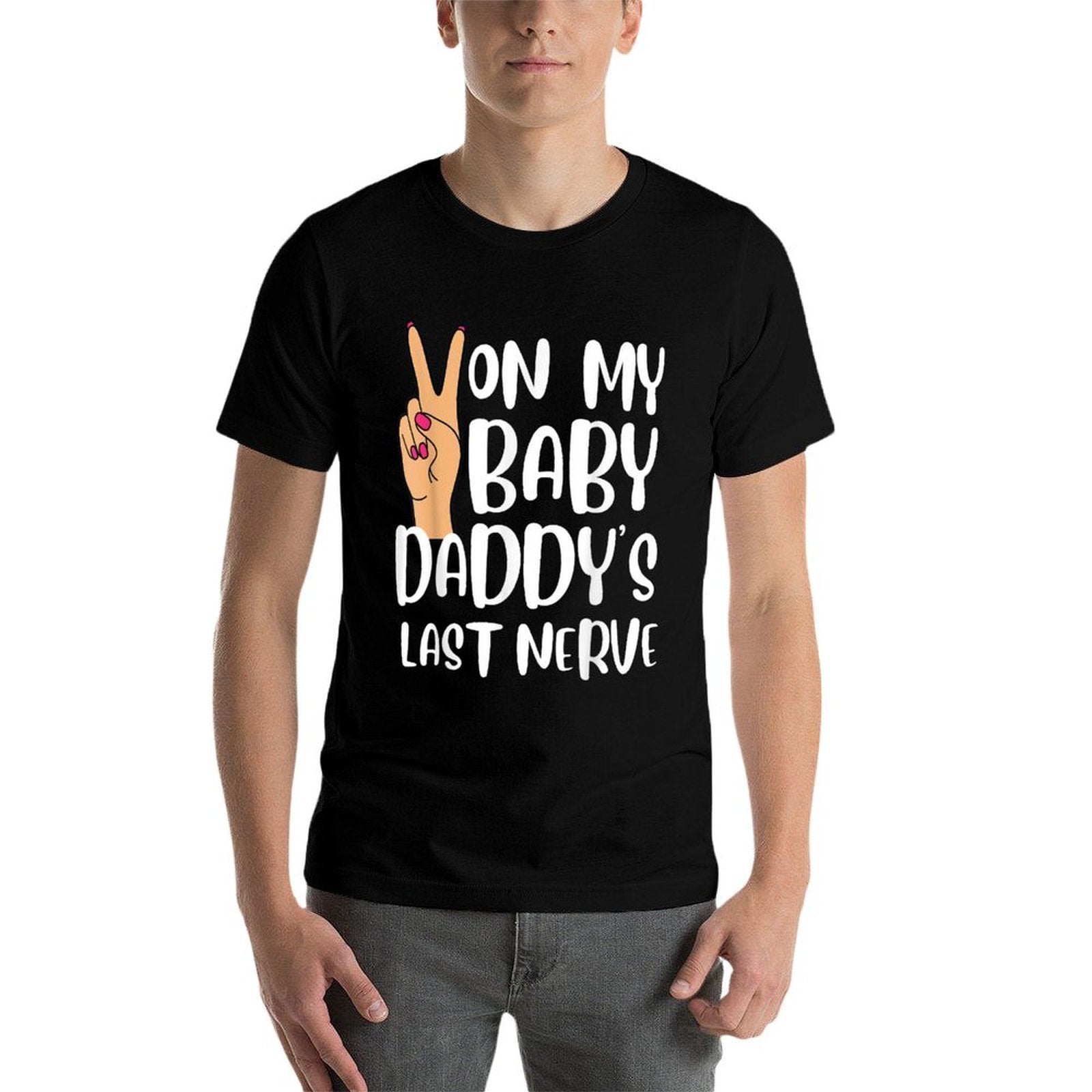 On My Baby Daddys Last Nerve Funny Groovy Peace Happy  Vintage-inspired T-Shirt