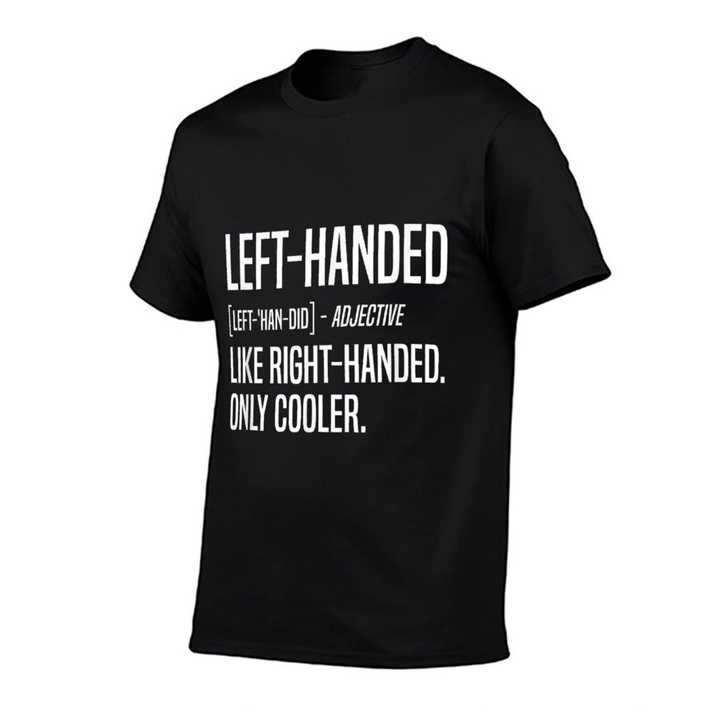 Lefty Funny Left Handed Definition  Wrinkle-resistant T-Shirt