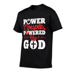 Power Couple Powered By God Christian Couples Matching V-day  High-quality Stitching T-Shirt