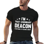 Deacon Personal First Name Im That Legendary Funny Deacon  Eco-friendly Material T-Shirt