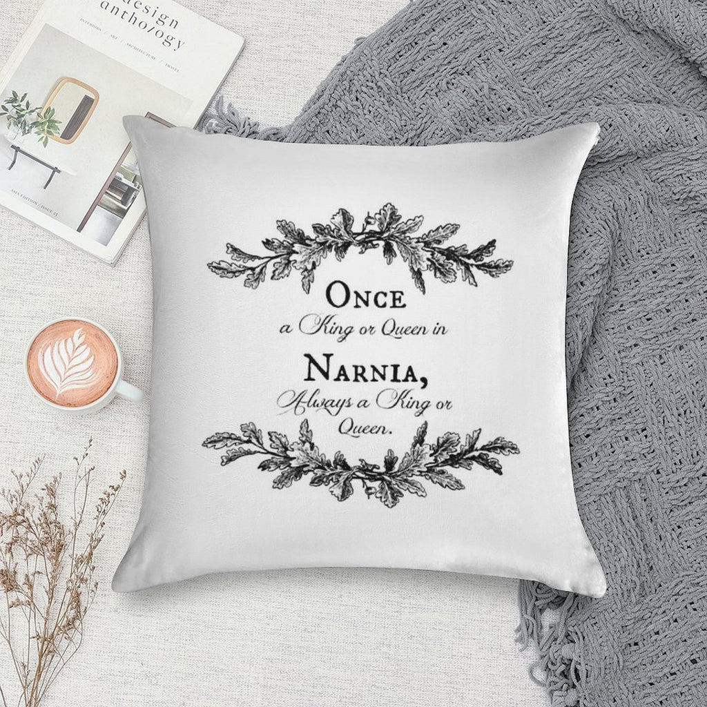 Once A King Or Queen Soft Luxury Feel Throw Pillow