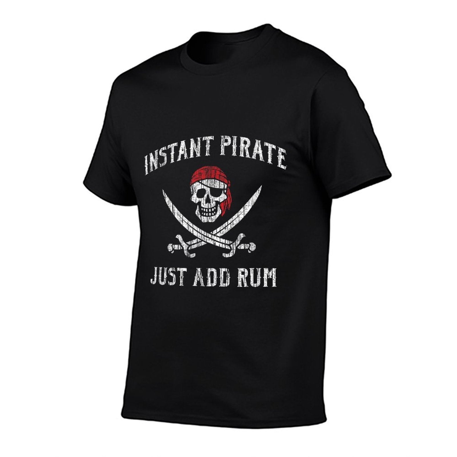 Instant Pirate - Just Add Rum Funny  Easy-care T-Shirt