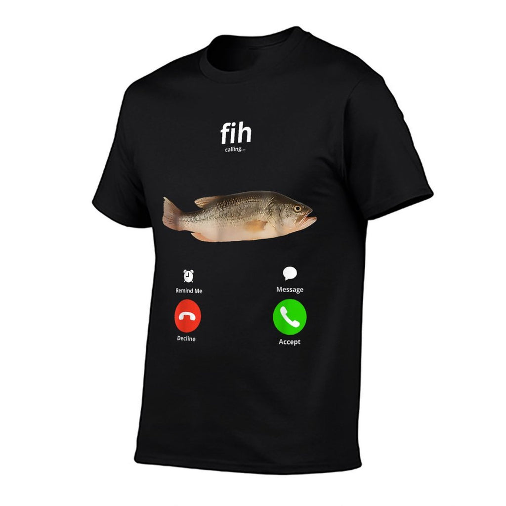Fih Calling Remind Me Message Decline Accept Phone Call Fish  Tagless Design T-Shirt