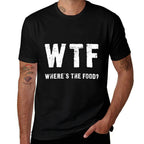 Funny WTF - Wheres The Food  Soft T-Shirt