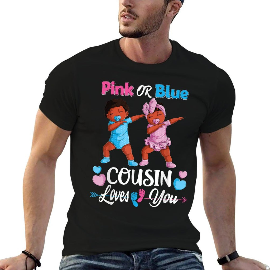 Pink Or Blue Cousin Loves You Black Baby Gender Reveal Party  Eco-friendly Material T-Shirt