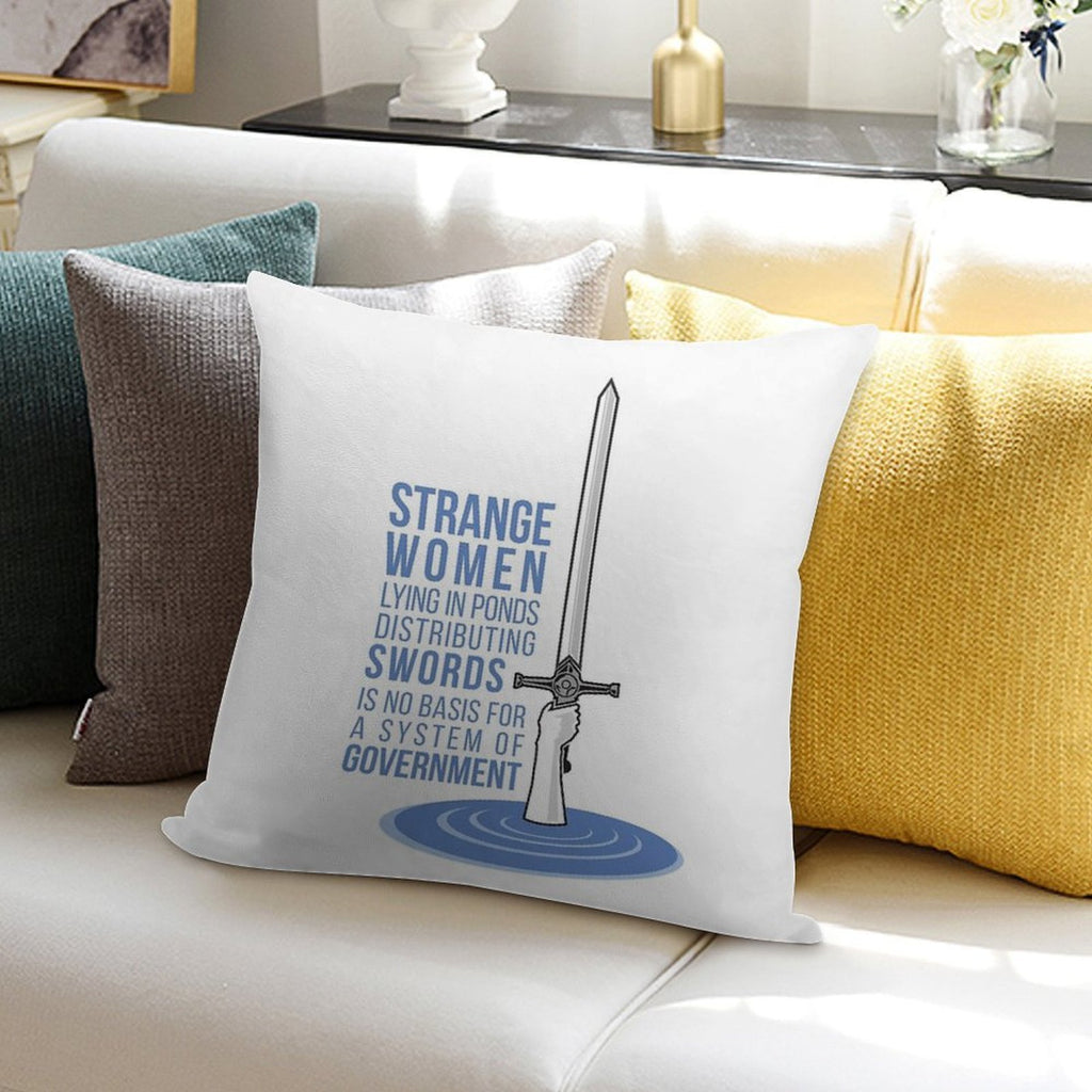 Strange Women Lying in Ponds Distributing Swords - Monty Python Soft Hidden Zipper Throw Pillow