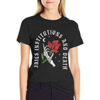Jails Institutions Death Recovery Gift 12 Steps Sobriety AA  Summer-ready Fabric T-Shirt