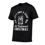 Good Old Fashioned Christmas Funny Whiskey Bourbon Cocktail  Vintage-inspired T-Shirt