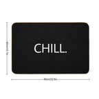 Chill.  High-Traffic Bath Mat